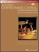 15 Easy Christmas Carol Arrangements - High Voice (VOCL)
