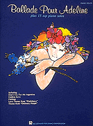 'Ballade Pour Adeline' Plus 15 Top Piano Solos (PSMIX)
