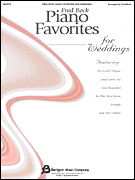 Fred Bock Piano Favorites for Weddings (PSMIX)