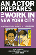 An Actor Prepares to Work in New York City (LIMELT)