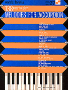 138 Easy To Play Melodies For Accordion 27 Worlds Favorite (WLDF