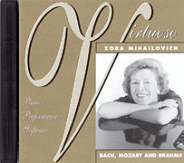 Zora Mihailovich - Bach, Mozart and Brahms (VRTSFT)