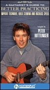 A Guitarist's Guide to Better Practicing (HMSPN)