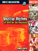 Brazilian Rhythms for Drum Set and Percussion (BERKLB)