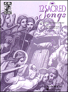 12 Sacred Songs - Low Voice (VOCL)