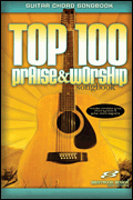 Top 100 Praise & Worship Songbook (BBMISC)