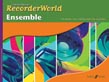 WEDGWOOD  /RECORDERWORLD ENSEMBLE