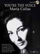You're the Voice: Maria Callas