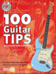 100 Guitar Tips You Should Have Been Told