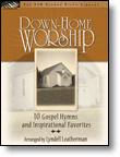 Down-Home Worship