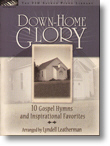 Down-Home Glory