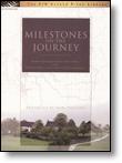 Milestones on the Journey