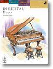 In Recital� Duets, Volume One, Book 4