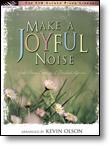Make a Joyful Noise