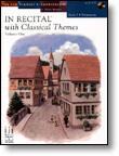 In Recital� with Classical Themes, Volume One, Book 2