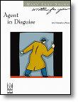 Agent in Disguise
